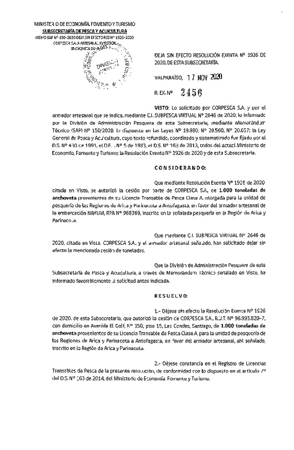 Res. Ex. N° 2456-2020 Deja sin efecto Res. Ex. N° 1926-2020 Autoriza cesión pesquería Anchoveta, Regiones de Arica y Parinacota a Antofagasta. (Publicado en Página Web 19-11-2020)