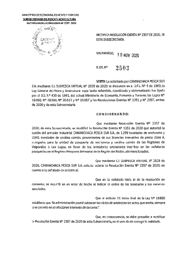 Res. Ex. N° 2503-2020 Rectifica Res. Ex. N° 2357-2020 Modifica Res. Ex. N° 1351-2020 Autoriza Cesión anchoveta y sardina común Regiones Valparaíso-Los Lagos (Publicado en Página Web 20-11-2020).