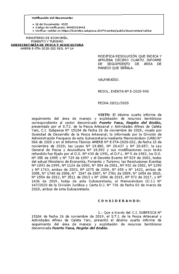 RESOL. EXENTA Nº E-2020-590 Modifica resolución que indica. Aprueba 14° Seguimiento. (Publicado en Página Web 23-11-2020)