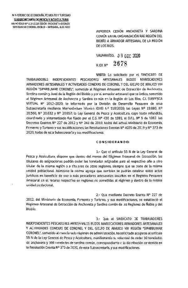 Res. Ex. N° 2678-2020 Autoriza Cesión anchoveta y sardina común Región del Biobío a Región de Los Ríos. (Publicado en Página Web 10-12-2020).