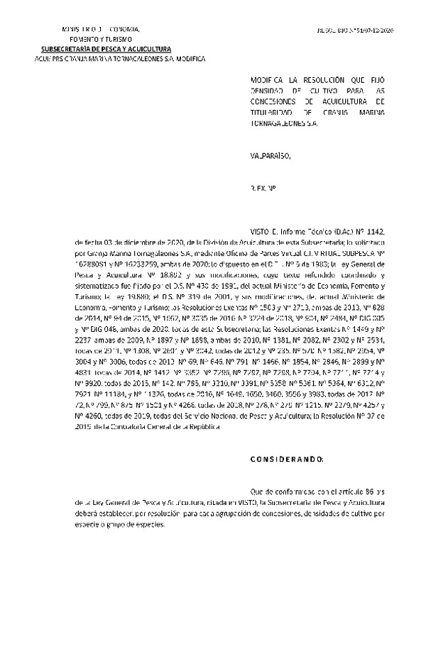 Res. Ex. DIG N° 054-2020 Modifica Res. Ex. DIG N° 005-2020 Fija densidad de cultivo para concesiones de acuicultura de titularidad de Granja Marina Tornagaleones S.A. (Publicado en Página Web 10-12-2020)