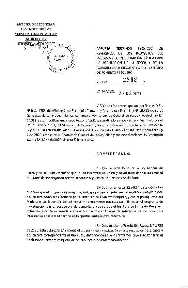 Res. Ex. N° 2862-2020 Aprueba términos técnicos de referencia de los proyectos del programa de investigación básica para la regulación de la pesca y de la acuicultura a ejecutar por el Instituto de Fomento Pesquero. (Publicado en Página web 23-12-2020)