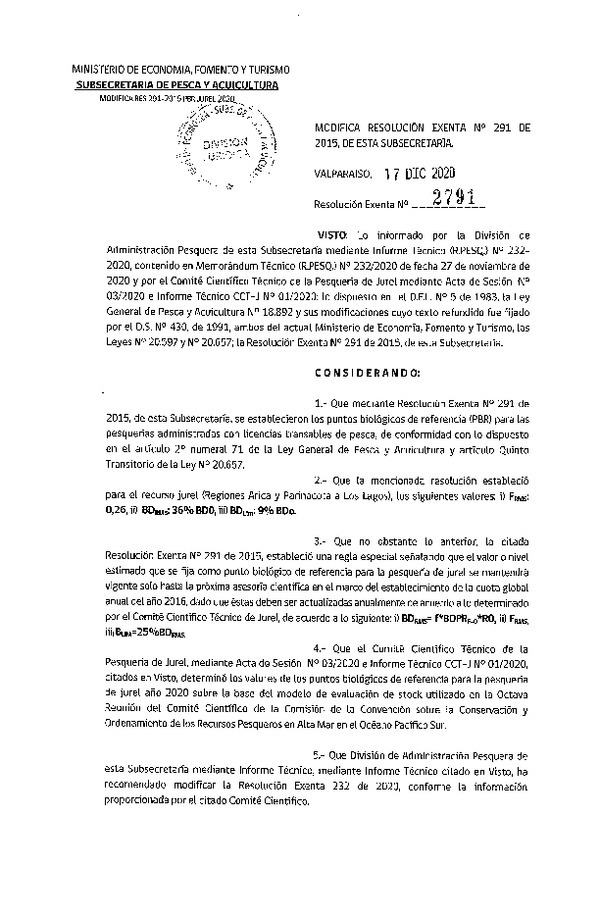 Res. Ex. N° 2791-2020 Modifica Res. Ex. N° 291-2015 Establece Puntos Biológicos de Referencia para Pesquerías Administradas con Licencias Transables de Pesca. (Publicada en Página Web 24-12-2020) (F.D.O. 24-12-2020)