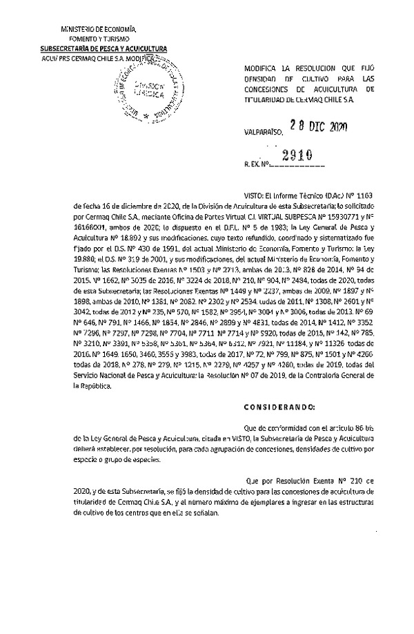 Res. Ex. N° 2910-2020 Modifica Res. Ex N° 210-2020, Fija densidad de cultivo para las concesiones de acuicultura de titularidad de Cermaq Chile S.A., Aprueba programa de manejo que indica. (Con Informe Técnico) (Publicado en Página Web 29-12-2020).