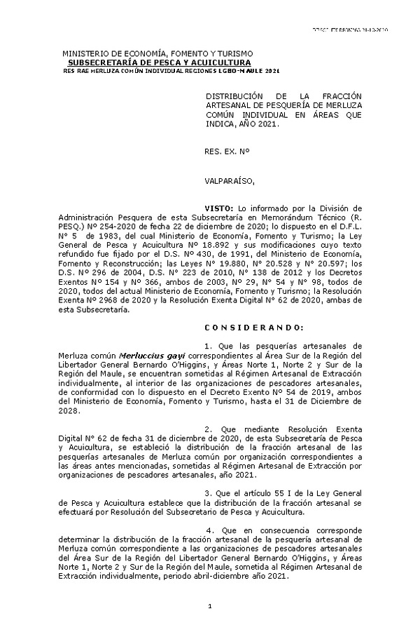 Res. Ex. DIG N° 63-2020 Distribución de la Fracción Artesanal de Pesquería de Merluza común Individual, Área Sur de la Región del Libertador General Bernardo O’Higgins, y Áreas Norte 1, Norte 2 y Sur de la Región del Maule. (Publicado en Página Web 31-12-2020)