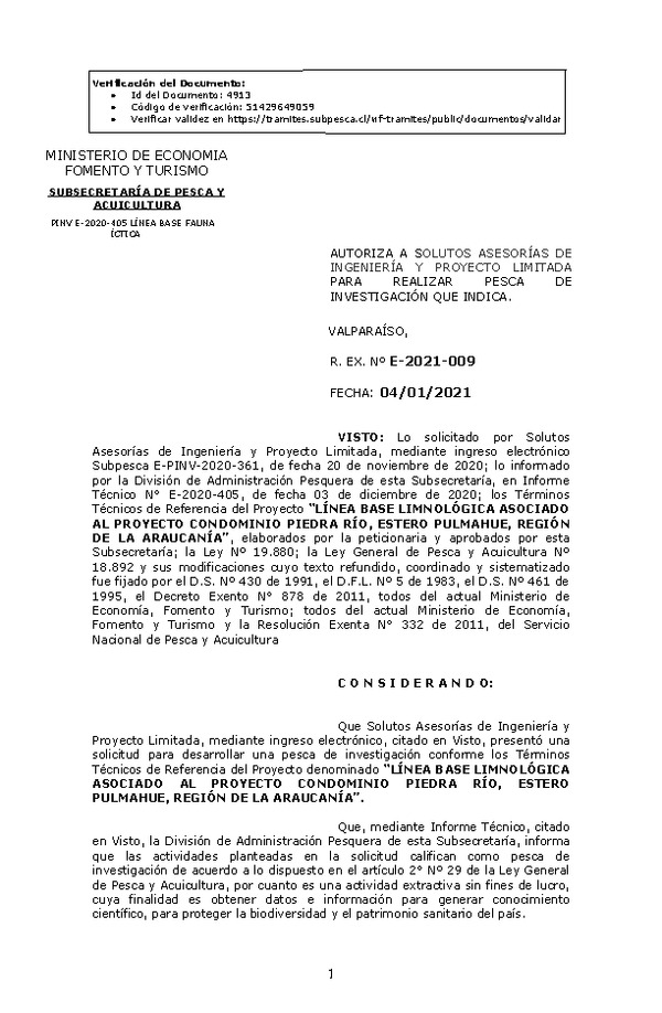 R. EX. Nº E-2021-009 Línea Base Limnológica Asociado al Proyecto Condominio Piedra Río, Estero Pulmahue, Región de La Araucanía. (Publicado en Página Web 05-01-2021)