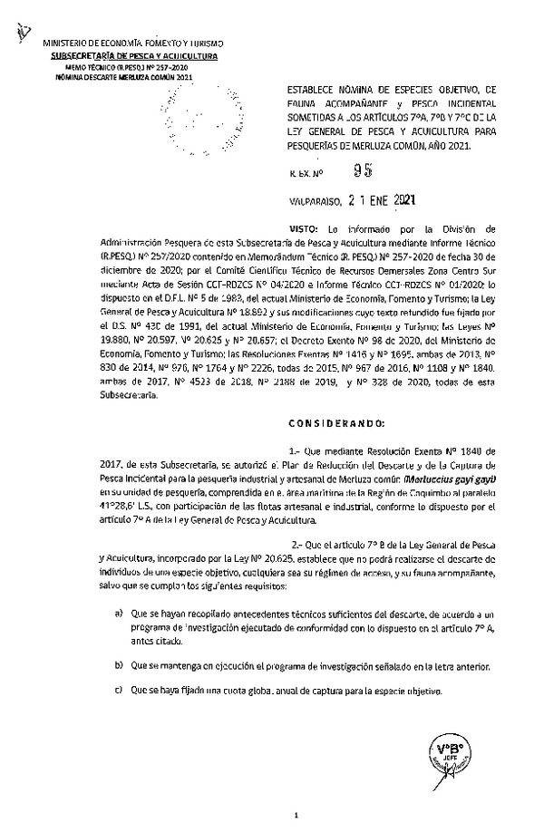 Res. Ex. N° 95-2021, Establece nómina de especies objetivo y de fauna acompañante y pesca incidental sometidas a los artículos 7° A, 7° B y 7° C de la Ley General de Pesca y Acuicultura para la Pesquería de Merluza Común, año 2021. (Publicado en Página Web 26-01-2021)