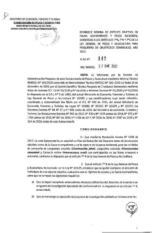 Res. Ex. N° 142-2021, Establece Nómina de Especies Objetivo y de Fauna Acompañante y Pesca Incidental Sometidas a los Artículos 7° A, 7° B y 7° C de la Ley General de Pesca y Acuicultura para la Pesquería de Crustáceos Demersales, año 2021. (Publicado en Página Web 28-01-2021)