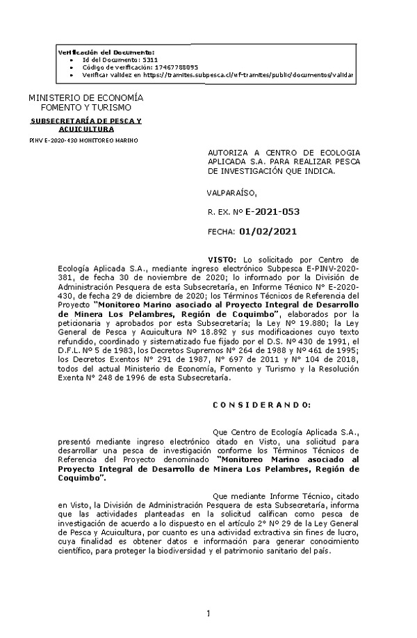 R. EX. N° E-2021-053 Autoriza a Centro de Ecología Aplicada S.A. para realizar pesca de investigación que indica (Publicado en Página Web 04-02-2021)