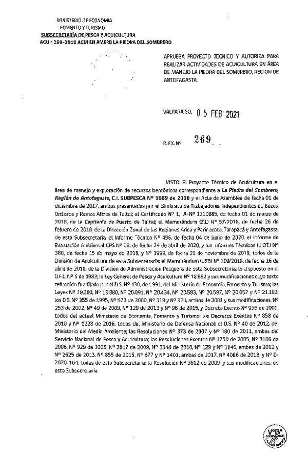 Res. Ex. N°269-2021 Aprueba proyecto técnico y autoriza para realizar actividades de acuicultura en área de manejo La Piedra del Sombrero, región de Antofagasta.  (Publicado en Página Web 05-02-2021).