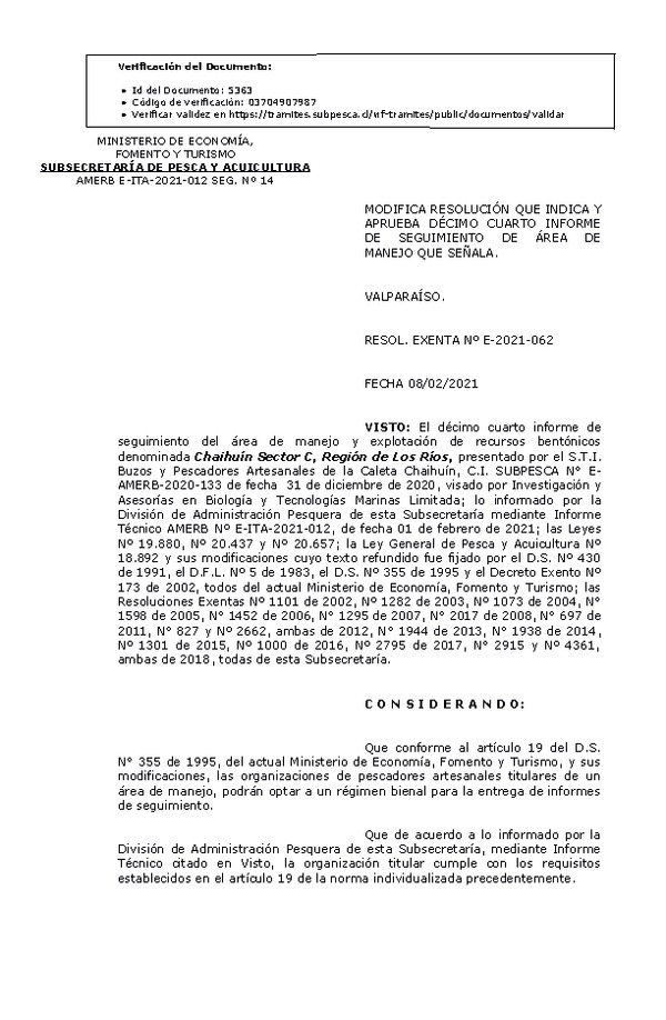 R. EX. N° E-2021-062 Modifica resolución que indica y aprueba décimo cauarto informe de seguimiento de Area de manejo que señala (Publicado en Página Web 04-02-2021).