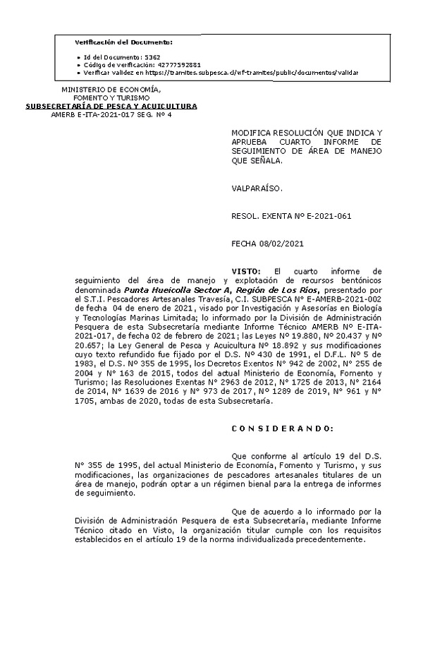 R. EX. N° E-2021-061 Modifica resolución que indica y aprueba cuarto informe de seguimiento de Área de manejo que señala (Publicado en Página Web 08-02-2021).