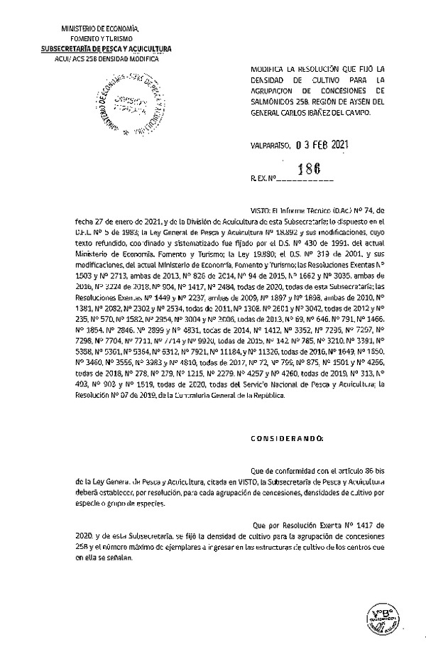 Res. Ex. N° 186-2021 Modifica Res. Ex. N° 1417-2020 Fija densidad de Cultivo para la Agrupación de concesiones de Salmónidos 25 B, en la Región de Aysén del General Carlos Ibáñez del Campo. (Publicado en Página Web 16-02-2021)