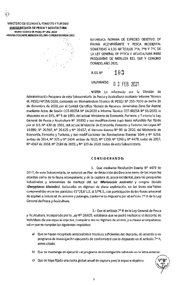 Res. Ex. N° 193-2021, Establece nómina de especies objetivo, de fauna acompañante y de pesca incidental sometidas a los artículos 7°A y 7°C de la Ley General de Pesca y Acuicultura para Pesquerías de Merluza del sur y Congrio Dorado, Año 2021. (Publicado en Página Web 16-02-2021)