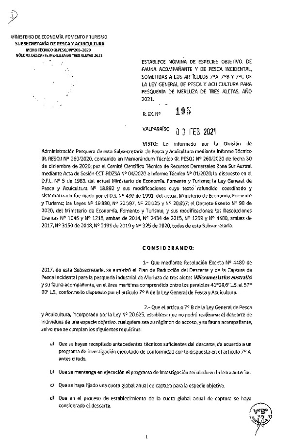 Res. Ex. N° 195-2021, Establece nómina de especies objetivo, de fauna acompañante y de pesca incidental sometidas a los artículos 7°A y 7°C de la Ley General de Pesca y Acuicultura para Pesquería de Bacalao de Profundidad, Año 2021. (Publicado en Página Web 16-02-2021)