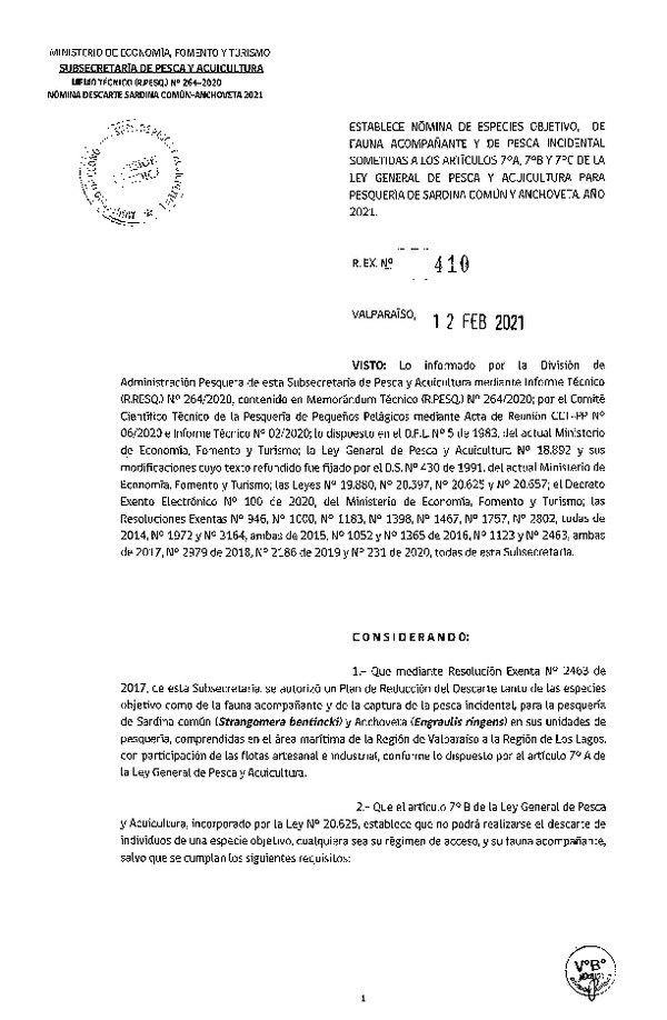 Res. Ex. N° 410-2021, Establece Nómina de Especies Objetivo, de Fauna Acompañante y de Pesca Incidental Sometidas a los artículos 7°A y 7°C de la Ley General de Pesca y Acuicultura para Pesquería de Sardina común y Anchoveta, año 2021. (Publicado en Página Web 16-02-2021)