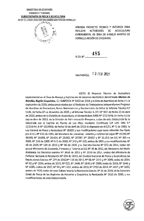 Res. Ex N° 485-2021 Aprueba proyecto técnico y autoriza para realizar actividades de acuicultura experimental en Área de manejo Mantos de Hornillo, Región de Coquimbo. (Publicado en Página Web 23-02-2021).