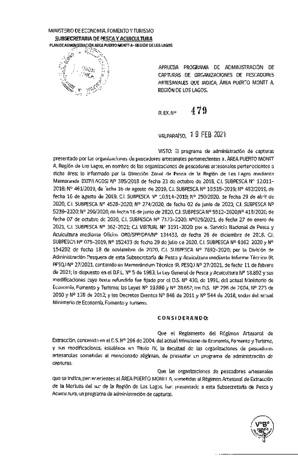 Res. Ex. N° 479-2021 Aprueba Programa de Administración de Capturas de Organizaciones de Pescadores Artesanales, Área Puerto Montt A, Región de Los Lagos. (Publicado en Página Web 23-02-2021)