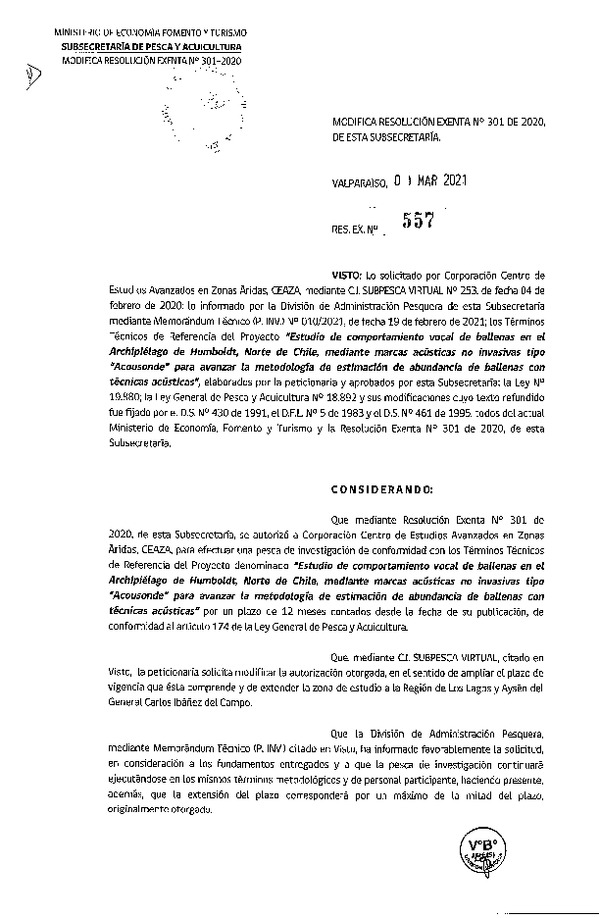 Res. Ex. N° 557-2021 Modifica Res. Ex. N° 301-2020, Autoriza a corporación Centro de Estudios avanzados en zonas Áridas, Ceaza, para realizar pesca de investigación que indica. (Publicado en Página Web 02-03-2021).