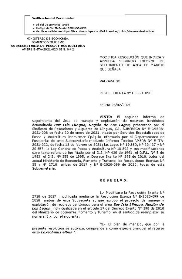 Res Ex N° E-2021-090, Modifica resolución que indica y Aprueba segundo informe de seguimiento de Área de manejo que señala (Publicado en Página Web 02-03-2021).