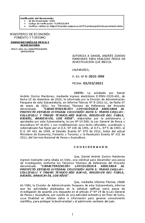 R. EX. Nº E-2021-098 CARACTERIZACIÓN LIMNOLÓGICA ASOCIADA AL PROYECTO ESTUDIO INTEGRAL CONCESIÓN RUTA 5: TRAMO CHILLANCOLLIPULLI Y TRAMO TEMUCO-RÍO BUENO, REGIONES DEL ÑUBLE, BIOBÍO, ARAUCANÍA, LOS RÍOS. (Publicado en Página Web 04-03-2021)