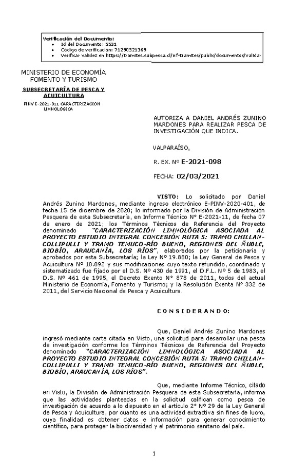 R. EX. Nº E-2021-098 CARACTERIZACIÓN LIMNOLÓGICA ASOCIADA AL PROYECTO ESTUDIO INTEGRAL CONCESIÓN RUTA 5: TRAMO CHILLANCOLLIPULLI Y TRAMO TEMUCO-RÍO BUENO, REGIONES DEL ÑUBLE, BIOBÍO, ARAUCANÍA, LOS RÍOS. (Publicado en Página Web 04-03-2021)