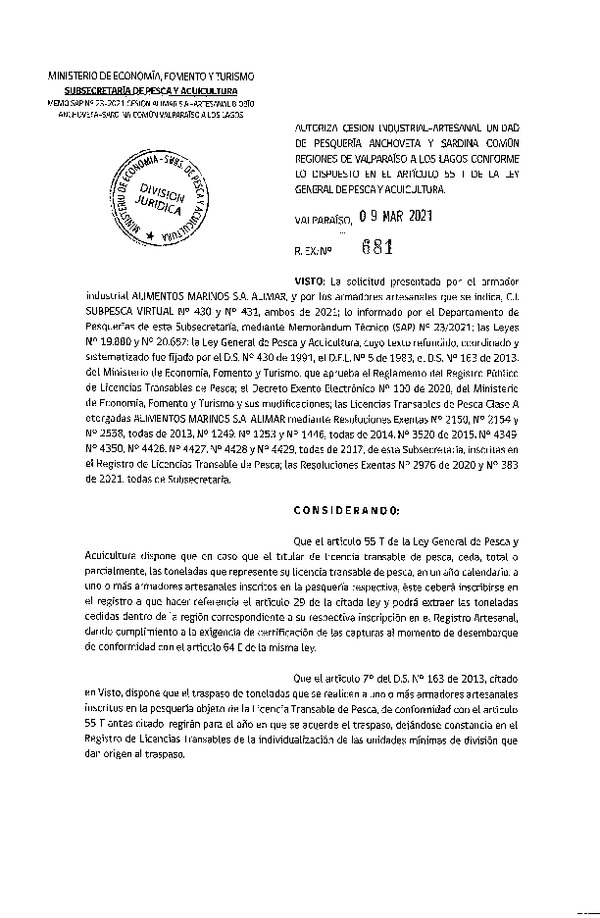 Res. Ex. N° 681-2021 Autoriza cesión pesquería Anchoveta y Sardina común, Regiones de Valparaíso a Los Lagos. (Publicado en Página Web 09-03-2021)