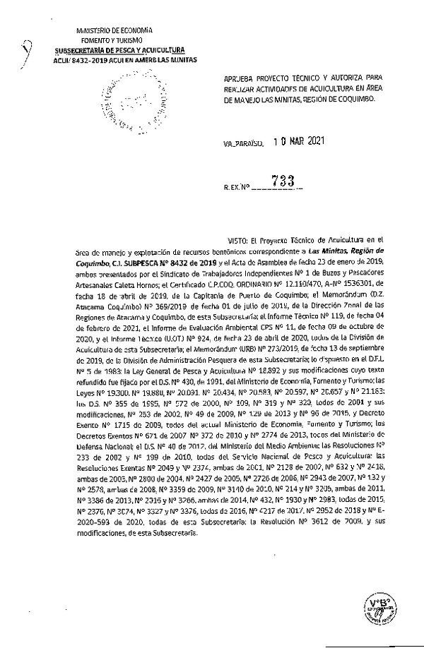 Res. Ex N° 733-2021 Aprueba proyecto técnico y autoriza para realizar actividades de acuicultura experimental en Área de manejo Las Minitas, Región de Coquimbo. (Publicado en Página Web 11-03-2021).