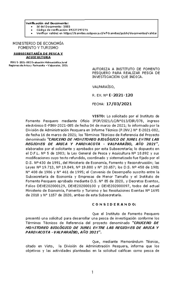 R. EX. Nº E-2021-120 Crucero de Monitoreo Biológico de Jurel Entre las Regiones de Arica y Parinacota - Valparaíso, Año 2021. (Publicado en Página Web 18-03-2021)