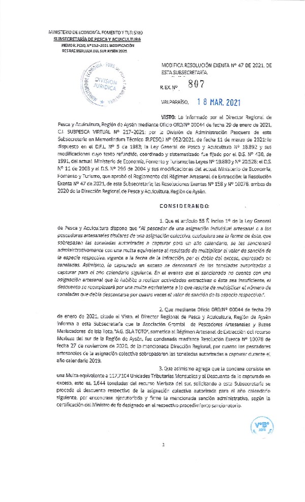 Res. Ex. N° 807-2021 Modifica Res. Ex. N° 47-2021 Distribución de la Fracción Artesanal de Pesquería de Merluza del Sur por Organizaciones, Región de Aysén, Año 2021. (Publicado en Página Web 18-03-2021)