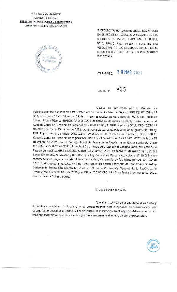 Res. Ex. N° 835-2021 Suspende Transitoriamente la Inscripción en el Registro Pesquero Artesanal Pesquería de Huiro Negro, Huiro Palo y Huiro Flotador, Regiones de VALPO, LGBO, MAULE, ÑUBLE, BBIO, ARAUC, RÍOS, AYSÉN Y MAG. (Publicado en Página Web 19-03-2021)