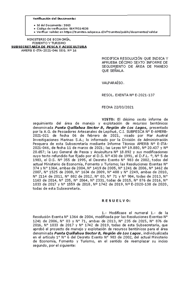 RESOL. EXENTA Nº E-2021-137 Modifica Resolución que Indica. Aprueba 16° Seguimiento. (Publicado en Página Web 23-03-2021)