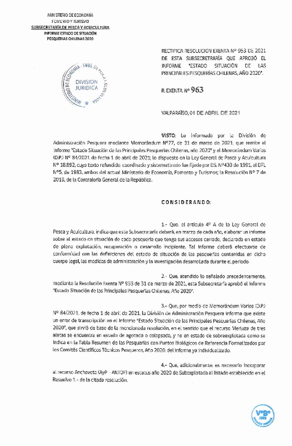 Res. Ex. N° 963-2021 Rectifica Res. Ex. N° 953-2021 Aprueba Informe Estado de Situación de las Principales Pesquerías Chilenas, Año 2020. (Publicado en Página Web 01-04-2021)