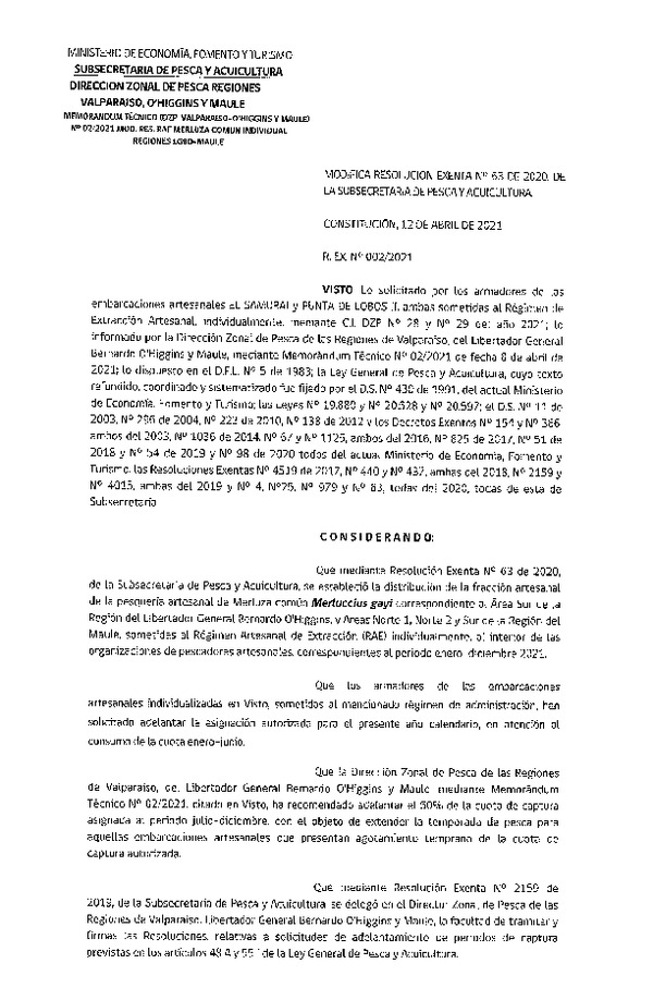 Res. Ex. N° 002-2021 (DZP Regiones de Valparaíso -O'Higgins y Maule)  Modifica Res. Ex. DIG N° 63-2020 Distribución de la Fracción Artesanal de Pesquería de Merluza común Individual, Área Sur de la Región del Libertador General Bernardo O’Higgins, y Áreas Norte 1, Norte 2 y Sur de la Región del Maule. (Publicado en Página Web 12-04-2021)