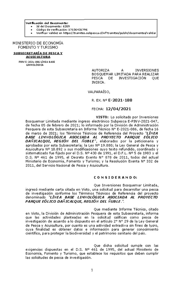 R. EX. Nº E-2021-188 LÍNEA BASE LIMNOLÓGICA ASOCIADA AL PROYECTO PARQUE EÓLICO DAÑICALQUI, REGIÓN DEL ÑUBLE. (Publicado en Página Web 13-04-2021)