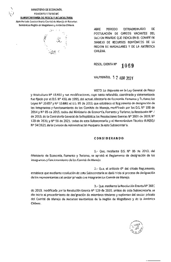 Res. Ex. N° 1069-2021 Abre Período Extraordinario de Postulación de Cargos Vacantes del Sector Privado que Indica en el Comité De Manejo de Recursos Bentónicos de la Región de Magallanes y Antártica Chilena. (Publicado en Página Web 13-04-2021)