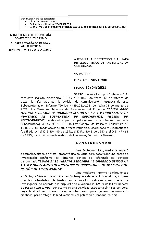 R. EX. Nº E-2021-208 LÍNEA BASE MARINA ASOCIADA AL DRAGADO SITIOS N° 1 A 4 Y MODELAMIENTO NUMÉRICO RE SUSPENSIÓN DE SEDIMENTOS, REGIÓN DE ANTOFAGASTA. (Publicado en Página Web 15-04-2021)