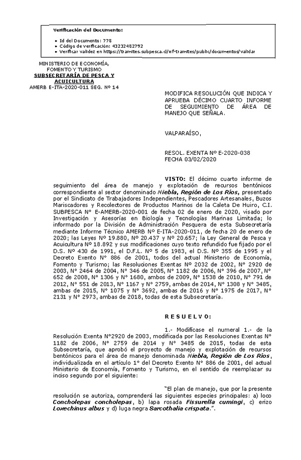 RESOL. EXENTA Nº E-2020-038 Modifica Resolución que Indica. Aprueba 4° Seguimiento.