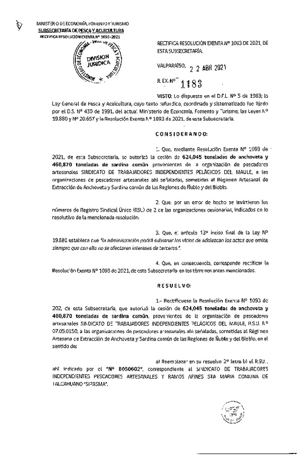 Res. Ex. N° 1183-2021 Rectifica Res. Ex. N° 1093-2021 Autoriza Cesión anchoveta y sardina común Región del Maule a Región Ñuble-Biobío. (Publicado en Página Web 22-04-2021).