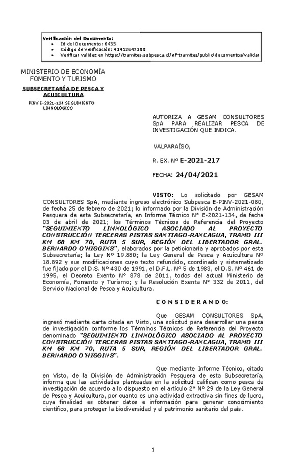 R. EX. Nº E-2021-217 SEGUIMIENTO LIMNOLÓGICO ASOCIADO AL PROYECTO CONSTRUCCIÓN TERCERAS PISTAS SANTIAGO-RANCAGUA, TRAMO III KM 68 KM 70, RUTA 5 SUR, REGIÓN DEL LIBERTADOR GRAL. BERNARDO O'HIGGINS. (Publicado en Página Web 27-04-2021)