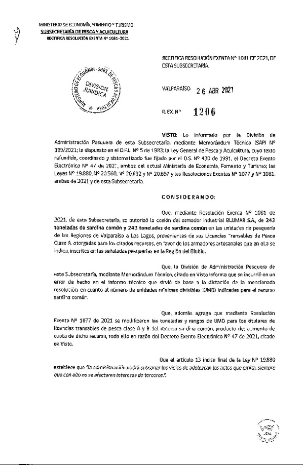 Res. Rx. N° 1206-2021 Rectifica Res. Ex. N° 1081-2021 Autoriza Cesión Anchoveta y Sardina común, Regiones de Valparaíso a Los Lagos. (Publicado en Página Web 27-04-2021)