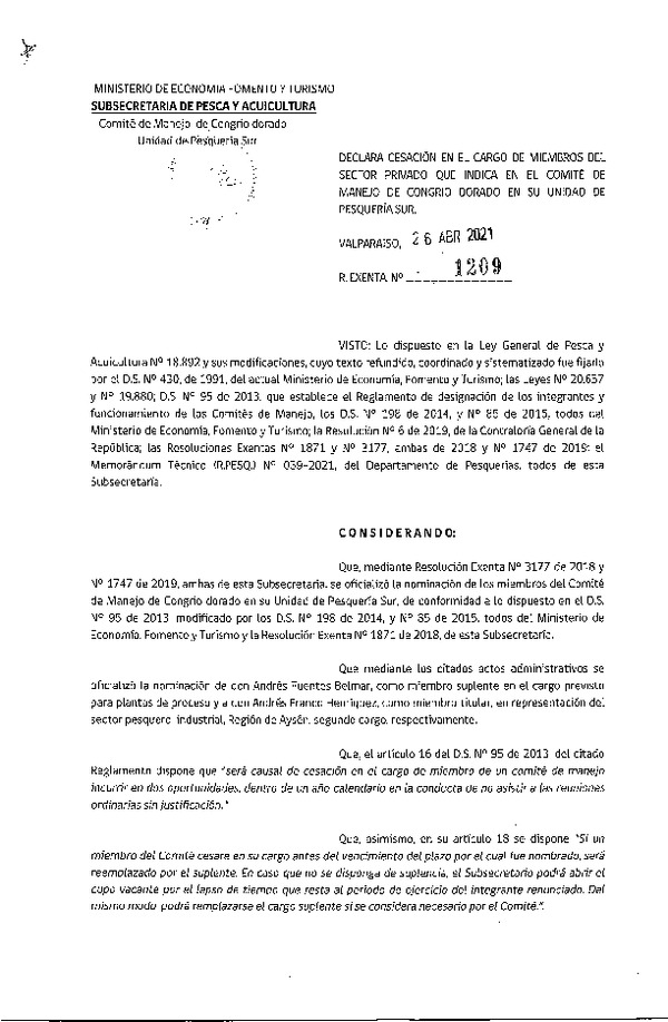 Res. Ex. N° 1209-2021 Declara Cesación en el Cargo de Miembros del Sector Privado que Indica en el Comité de Manejo de Congrio Dorado Unidad Pesquería Sur. (Publicado en Página Web 27-04-2021)