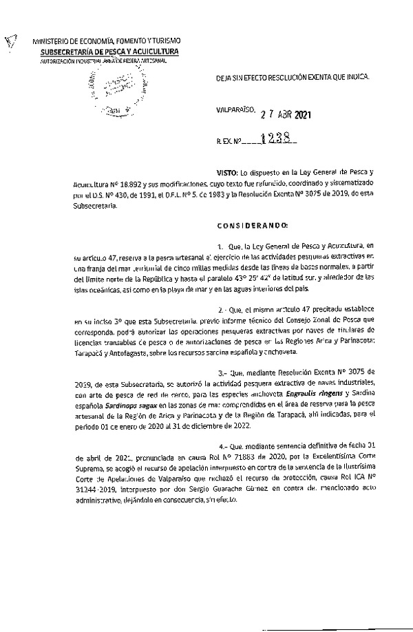 Res. Ex. N° 1238-2021 Deja sin Efecto Res. Ex. N° 3075-2019 que Autorizó Actividad Pesquera Industrial en Área de Reserva Artesanal que Indica de las Regiones de Arica y Parinacota y de Iquique, Período que Señala.. (Publicada en Página Web 29-04-2021)