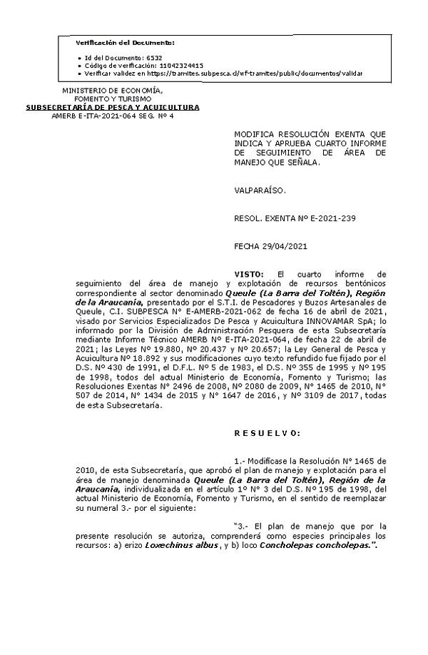 RESOL. EXENTA Nº E-2021-239 Modifica resolución que indica. Aprueba 4° Seguimiento. (Publicado en Página Web 04-05-2021)