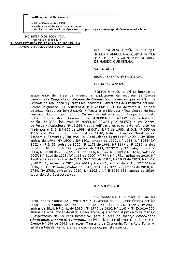 RESOL. EXENTA Nº E-2021-241 Modifica Resolución que Indica.  Aprueba Vigésimo Primer Seguimiento. (Publicado en Página Web 04-05-2021)