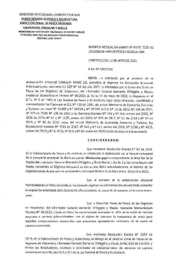 Res. Ex. N° 006-2021 (DZP Regiones de Valparaíso -O'Higgins y Maule) Modifica Res. Ex. DIG N° 63-2020 Distribución de la Fracción Artesanal de Pesquería de Merluza común Individual, Región del Maule. (Publicado en Página Web 12-05-2021)