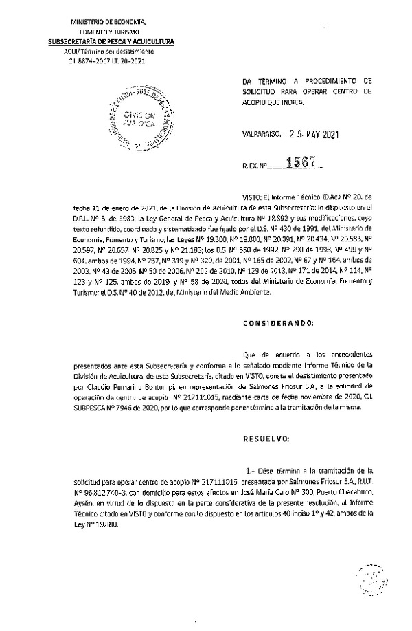 Res. Ex. N° 1567-2021 Da término a procedimientos de solicitud para operar centro de acopio que indica.