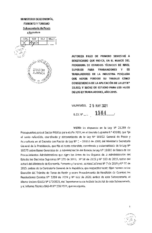 Res. Ex. N° 1564-2021 Autoriza pago de primer semestre a beneficiarios que se indica. (Publicado en Página Web 27-05-2021)