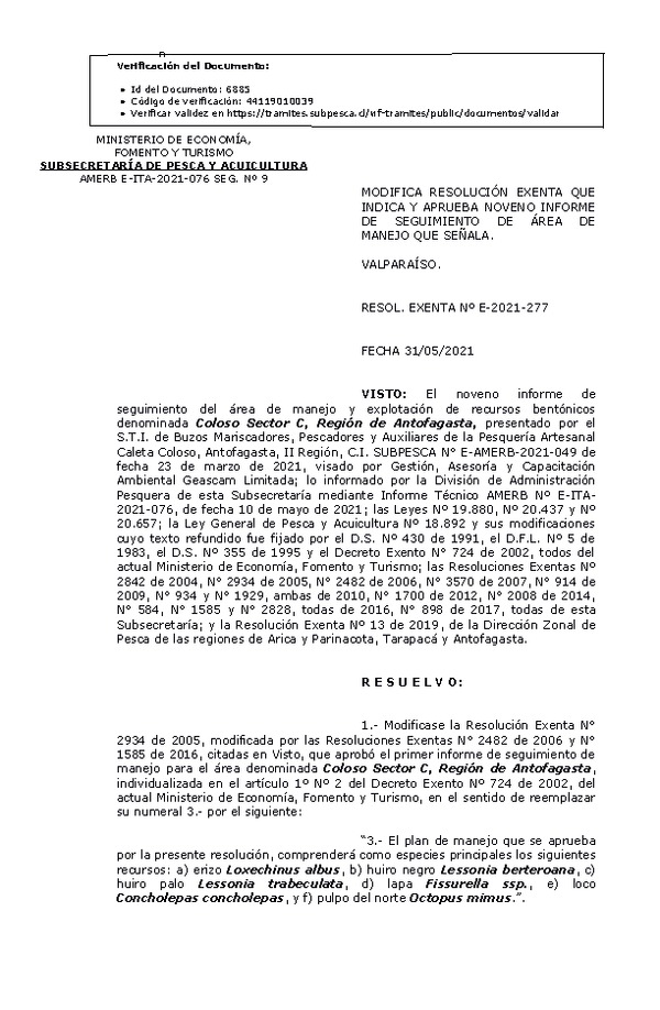 RESOL. EXENTA Nº E-2021-277 Modifica Resolución que indica, Aprueba 9° Seguimiento que señala. (Publicado en Página Web 01-06-2021)