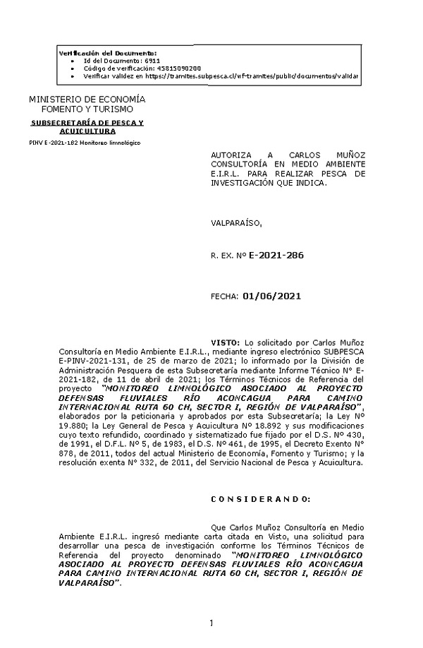 R. EX. Nº E-2021-286 MONITOREO LIMNOLÓGICO ASOCIADO AL PROYECTO DEFENSAS FLUVIALES RÍO ACONCAGUA PARA CAMINO INTERNACIONAL RUTA 60 CH, SECTOR I, REGIÓN DE VALPARAÍSO. (Publicado en Página Web 02-06-2021)